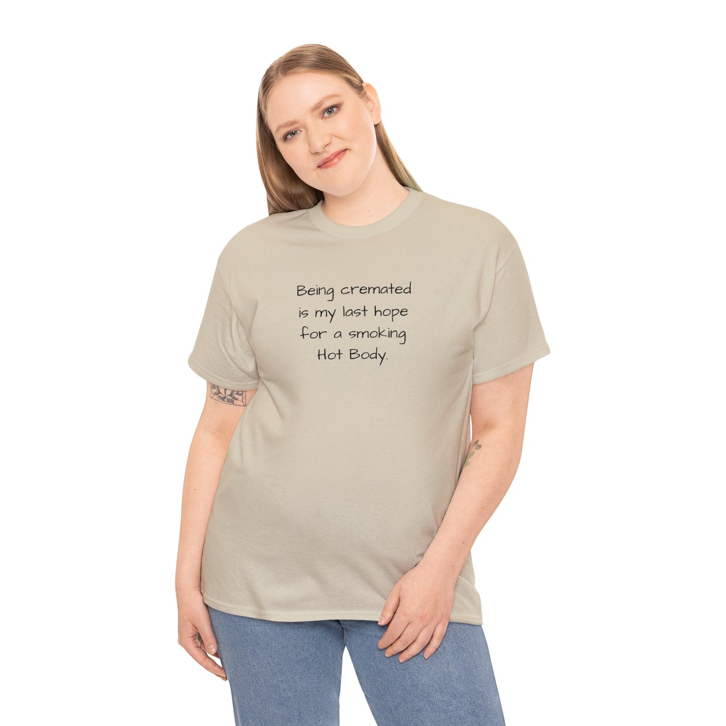 Smokin Hot Body, Funny Tee, Cotton Tee Shirt