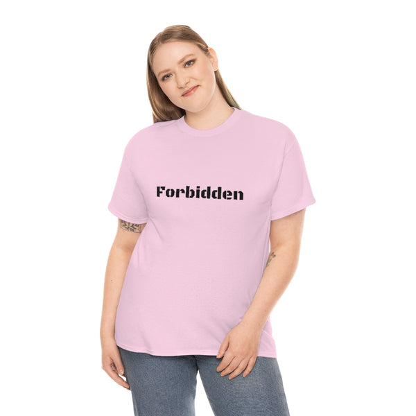 Forbidden Unisex Tee shirt