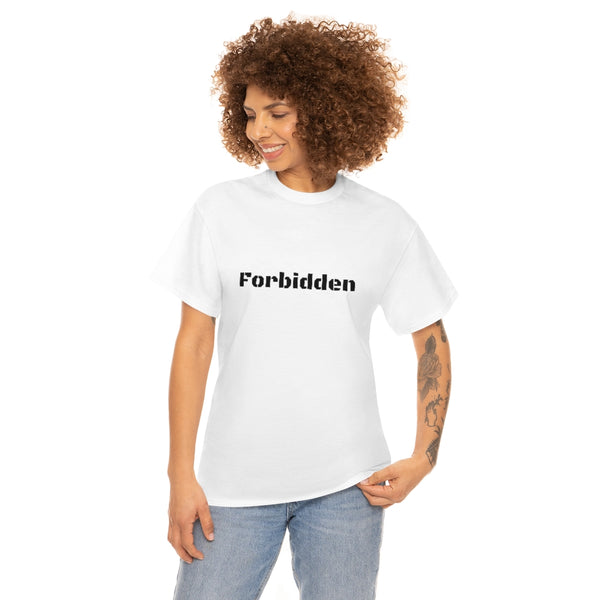 Forbidden Unisex Tee shirt